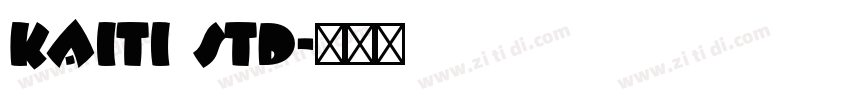 Kaiti Std字体转换